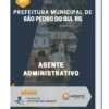 Apostila Agente Administrativo Prefeitura de São Pedro do Sul RS