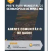 Apostila Agente Comunitário de Saúde Prefeitura de Serranópolis de Minas MG