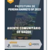 Apostila Agente Comunitário de Saúde Prefeitura de Pereira Barreto SP 2023