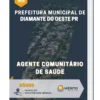 Apostila Agente Comunitário de Saúde Prefeitura de Diamante do Oeste PR