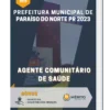 Apostila Agente Comunitário de Saúde Prefeitura de Paraíso do Norte PR 2023