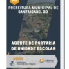 Apostila Agente De Portaria De Unidade Escolar Prefeitura de Santa Isabel GO 2023