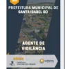 Apostila Agente De Vigilância Prefeitura de Santa Isabel GO