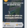 Apostila Agente de Apoio da Educação Especial Prefeitura Municipal de Rio Verde GO 2023
