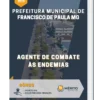Apostila Agente de Combate às Endemias Prefeitura Francisco de Paula MG 2023