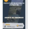 Apostila Agente de Endemias Prefeitura de Itutinga MG