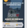 Apostila Agente de Endemias Prefeitura de Schroeder SC 2023