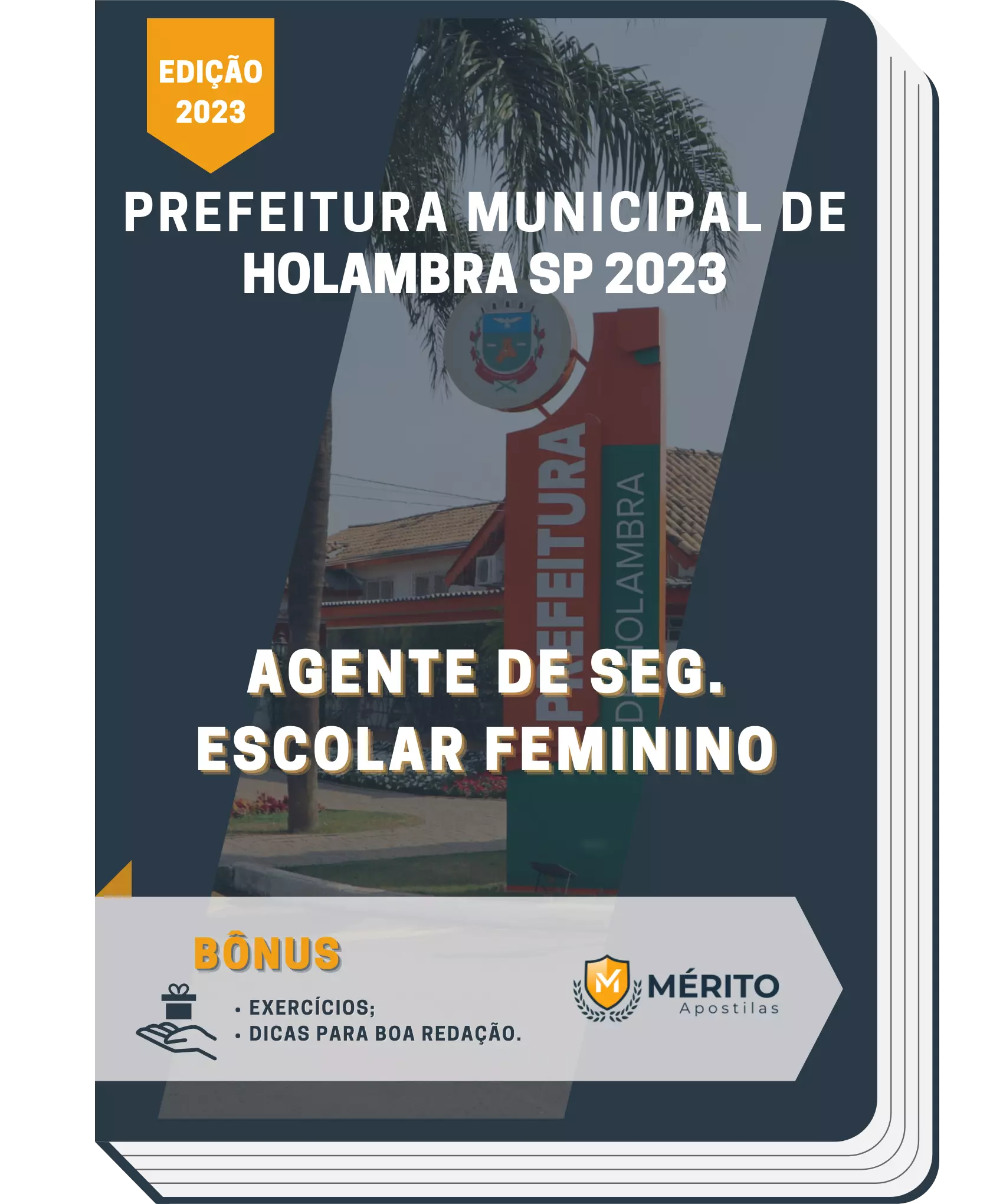 Apostila Agente de Seg Escolar Feminino Prefeitura de Holambra SP 2023