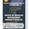 Apostila Agente de Serviços Educacionais Servente Escolar Prefeitura de Itutinga MG