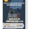 Apostila Analista de Compras Públicas Prefeitura de Schroeder SC 2023