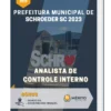 Apostila Analista de Controle Interno Prefeitura de Schroeder SC 2023