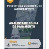 Apostila Analista de Folha de Pagamento Prefeitura de Jandira SP 2023