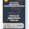 Apostila Oficial de Manutenção Escolar Concurso MGS MG 2023