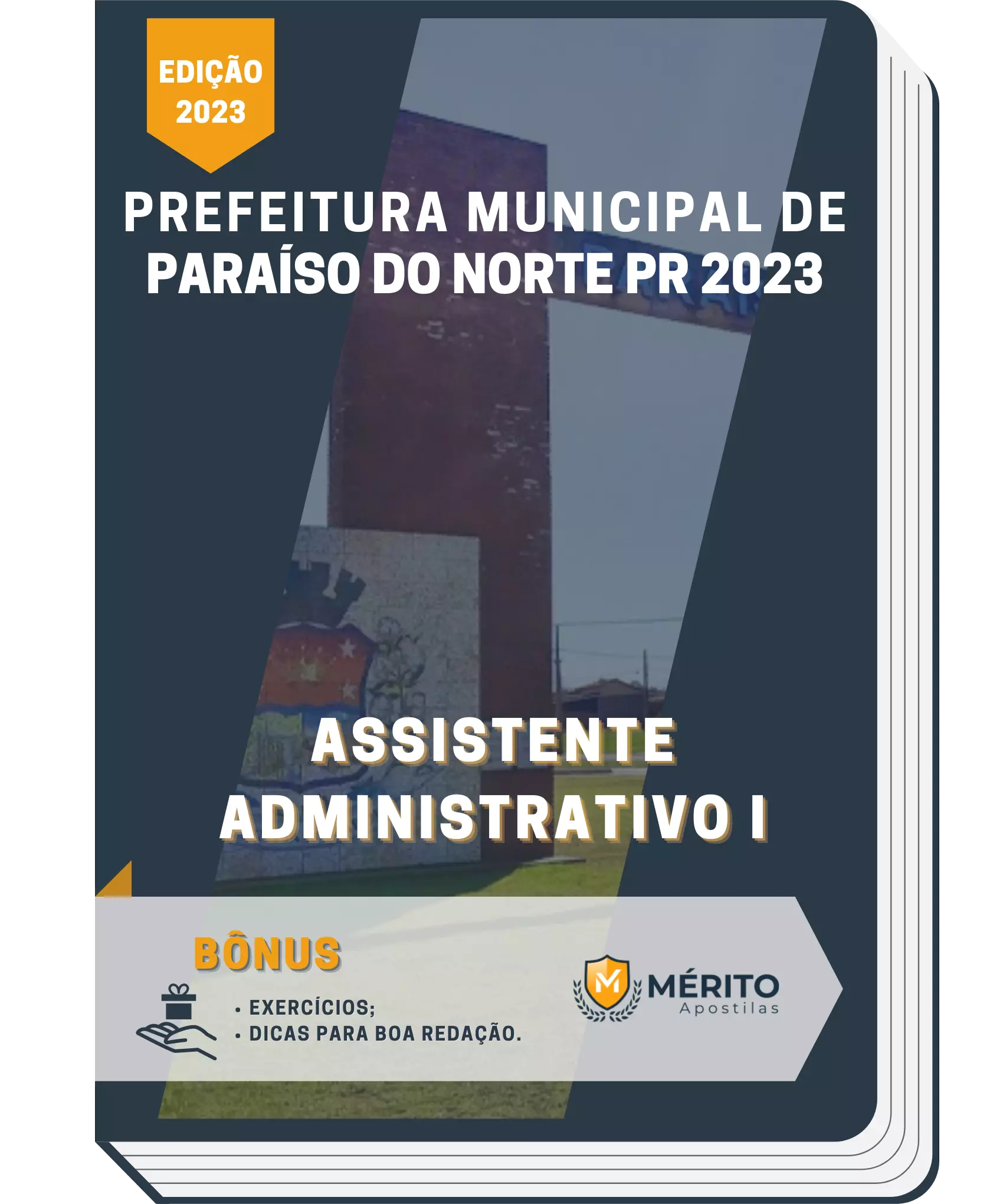 Apostila Assistente Administrativo I Prefeitura de Paraíso do Norte PR 2023