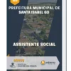 Apostila Assistente Social Prefeitura de Santa Isabel GO 2023