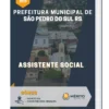 Apostila Assistente Social Prefeitura de São Pedro do Sul RS