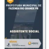 Apostila Assistente Social de Fazenda Rio Grande PR 2023