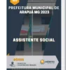 Apostila Assistente Social Prefeitura de Arapuá MG 2023