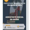 Apostila Assistente Social da Saúde Prefeitura de Holambra SP 2023