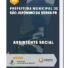 Apostila Assistente social Pref de São Jerônimo da Serra PR