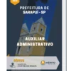 Apostila Auxiliar Administrativo Prefeitura de Sarapuí SP 2023