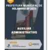 Apostila Auxiliar Administrativo Prefeitura de Holambra SP 2023