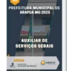 Apostila Auxiliar De Serviços Gerais Prefeitura de Arapuá MG 2023