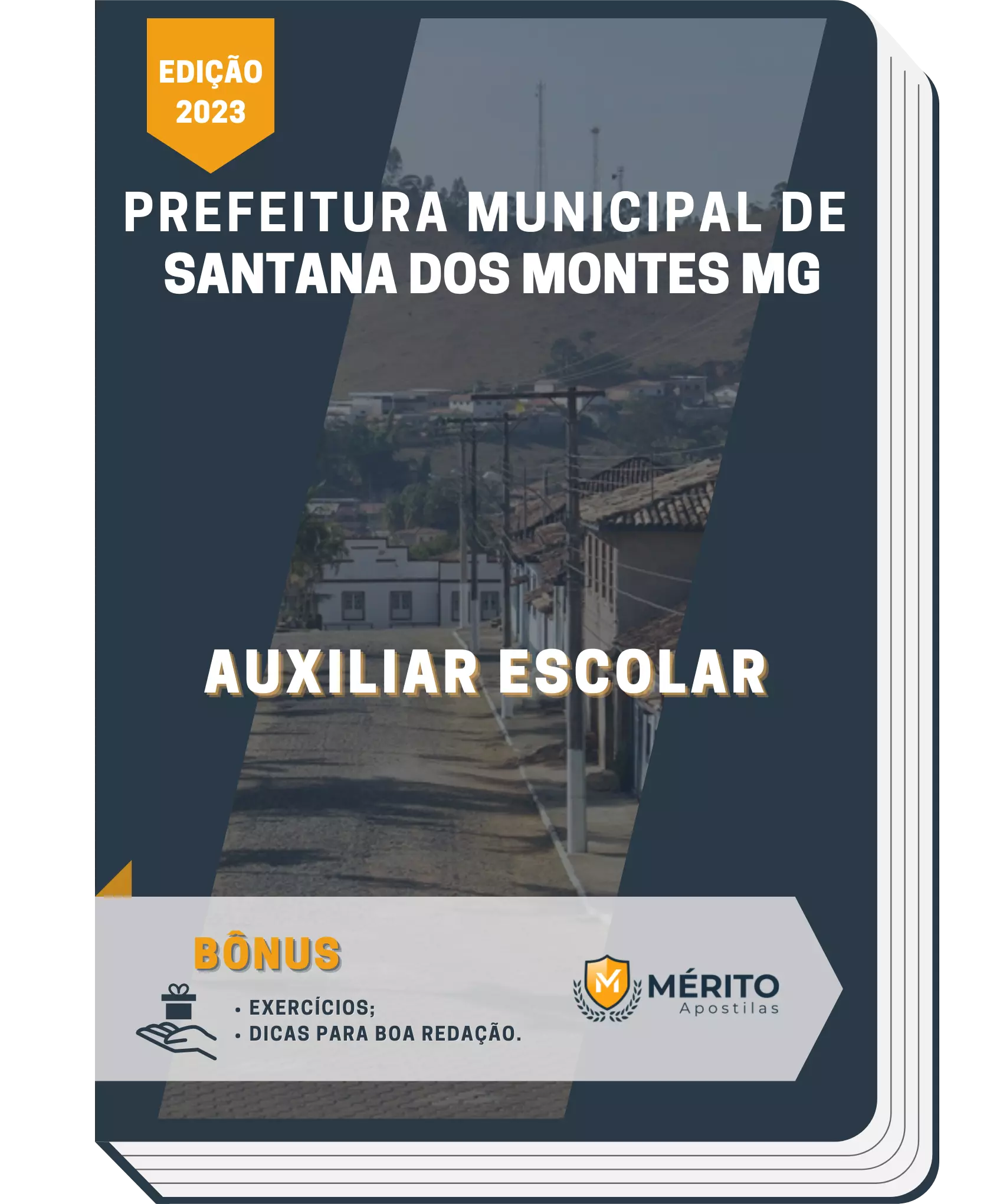 Apostila Auxiliar Escolar Prefeitura de Santana dos Montes MG