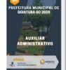 Apostila Auxiliar administrativo Prefeitura de Goiatuba GO 2023