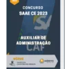 Apostila Auxiliar de Administração Concurso SAAE CE 2023