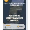 Apostila Auxiliar de Desenvolvimento Infantil Prefeitura de Itutinga MG