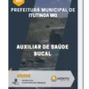 Apostila Auxiliar de Saúde Bucal Prefeitura de Itutinga MG