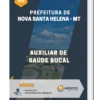 Apostila Auxiliar de Saúde Bucal Prefeitura de Nova Santa Helena MT 2023
