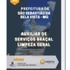 Apostila Auxiliar de Serviços Braçal Limpeza Geral Prefeitura de São Sebastião da Bela Vista MG 2023