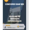 Apostila Auxiliar de Serviços Operacionais Concurso SAAE MG 2023