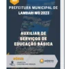 Apostila Auxiliar de Serviços de Educação Básica Prefeitura de Lambari MG 2023