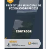 Apostila Contador Prefeitura de Foz do Jordão PR 2023