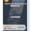 Apostila Cuidador Prefeitura de Mirante BA 2023