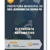 Apostila Eletricista automotivo Pref de São Jerônimo da Serra PR