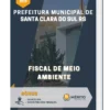 Apostila Fiscal de Meio Ambiente Prefeitura de Santa Clara do Sul RS