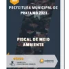 Apostila Fiscal de Meio Ambiente Prefeitura de Prata MG 2023