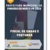 Apostila Fiscal de Obras e Posturas Prefeitura de Paraíso do Norte PR 2023