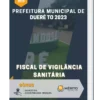 Apostila Fiscal de Vigilância Sanitária Prefeitura de Dueré TO 2023