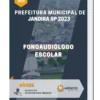 Apostila Fonoaudiólogo Escolar Prefeitura de Jandira SP 2023