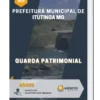 Apostila Guarda Patrimonial Prefeitura de Itutinga MG