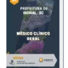 Apostila Médico Clínico Geral Prefeitura de Indaial SC 2023