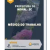 Apostila Médico Do Trabalho Prefeitura de Indaial SC 2023