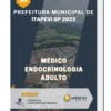Apostila Médico Endocrinologia Adulto Prefeitura de Itapevi SP 2023