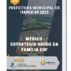 Apostila Médico Estratégia Saúde Da Família ESF Prefeitura de Itapevi SP 2023