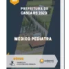Apostila Médico Pediatra Prefeitura de Casca RS 2023